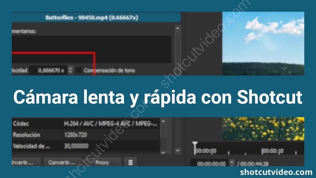 Artículo como crear cámara lenta y rápida con shotcut video editor